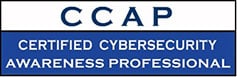 Certified Cybersecurity Awareness Professional (CCAP) Certification Training