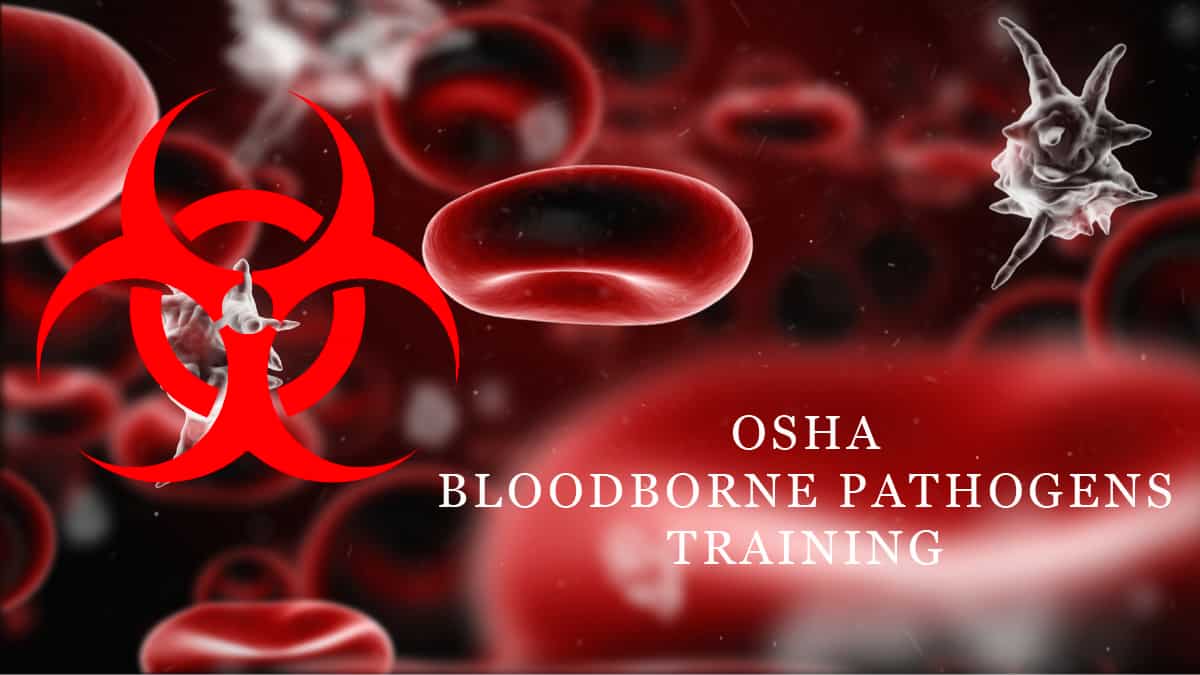 Online Bloodborne Pathogens Training Osha Compliance