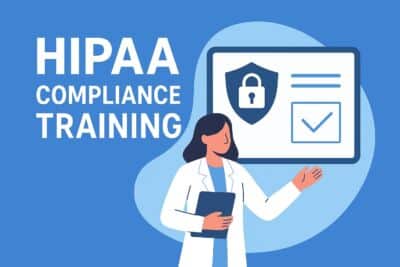 HIPAA Compliance Training