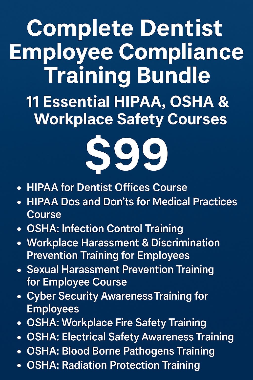 Complete Dentist Employee Compliance Training Bundle