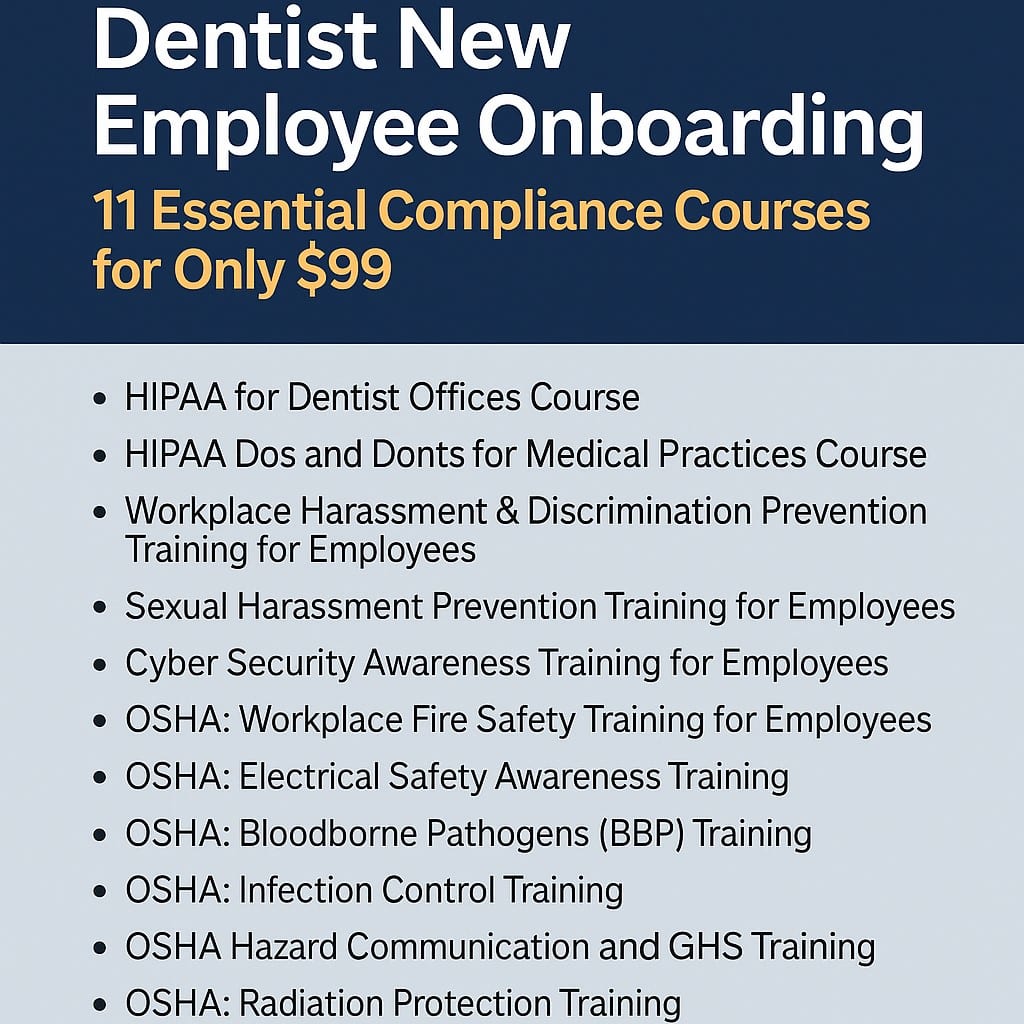 Dentist New Employee Onboarding 11 Essential Compliance Courses for Only $99