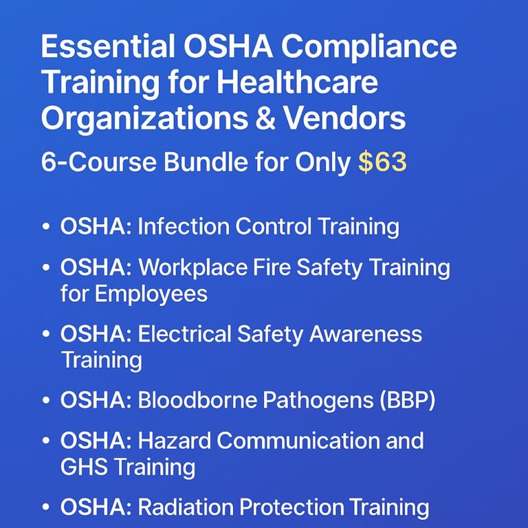 Online OSHA Compliance Training for Healthcare Workers & Vendors