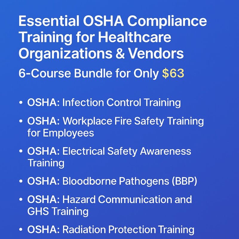 Online OSHA Compliance Training for Healthcare Workers & Vendors
