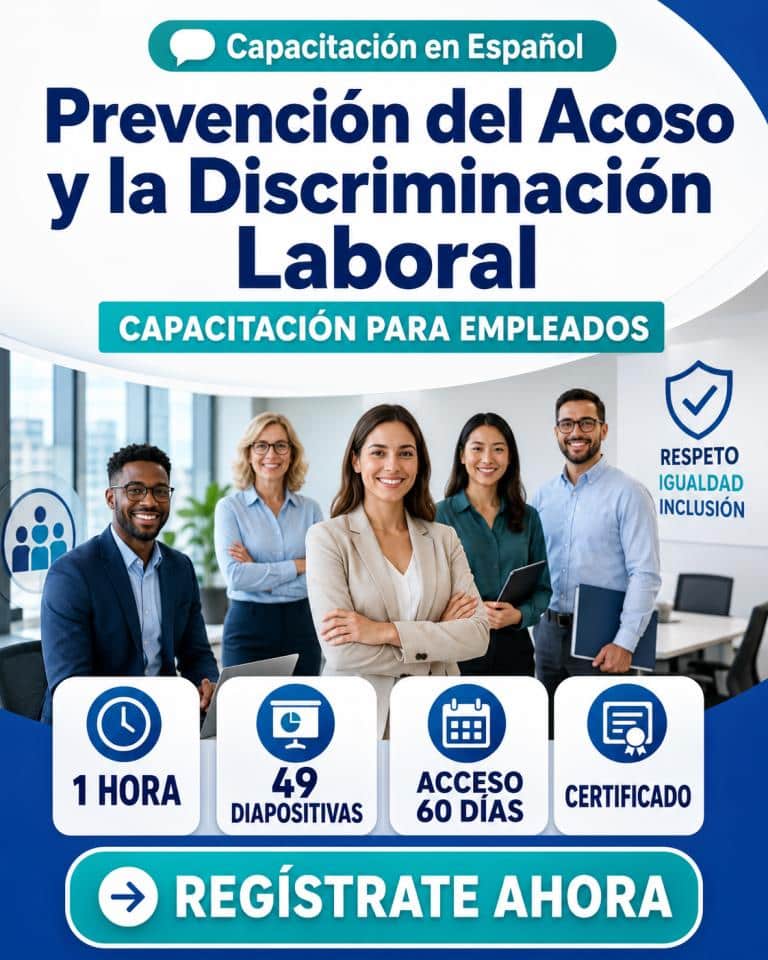 Spanish – Workplace Harassment & Discrimination Prevention Training