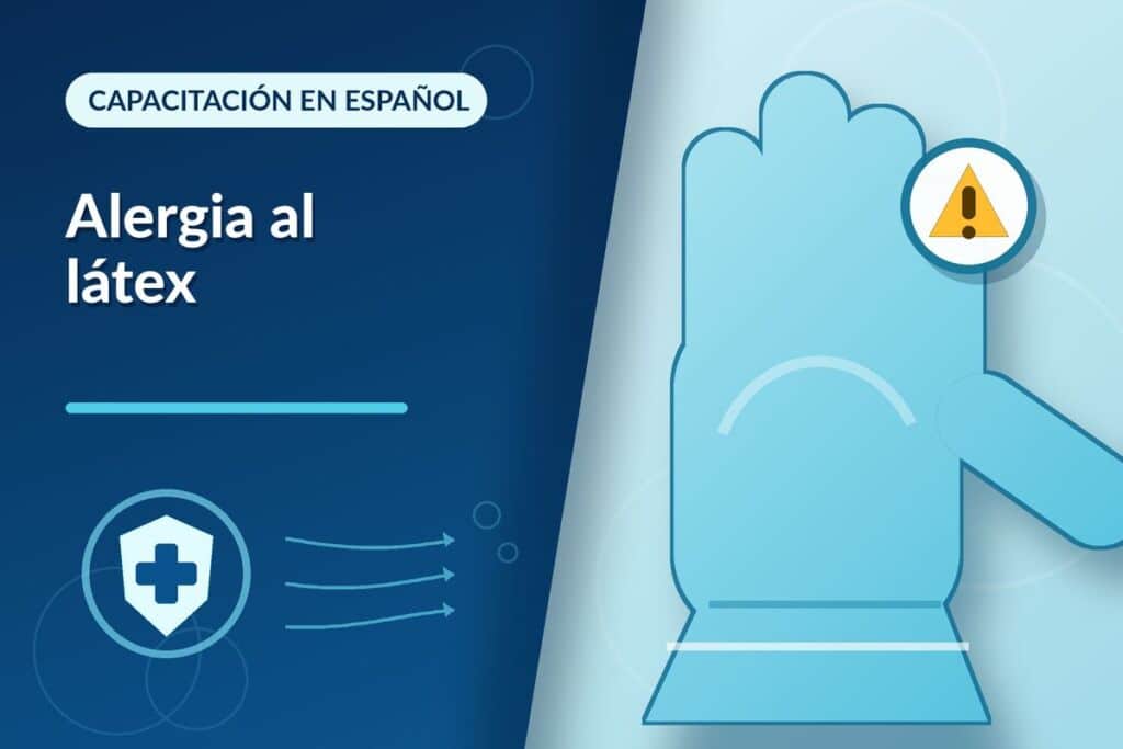 Spanish – Latex Allergy Training